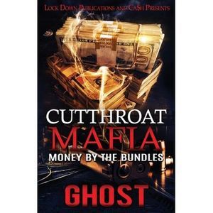 Cutthroat Mafia: Money by the Bundles -- Ghost